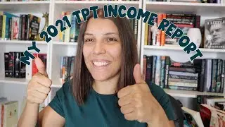 My Teachers Pay Teachers Quarter Four & Yearly Income Report! (Oct-Dec 2021)