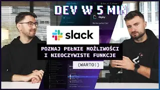 Najlepsze funkcje Slacka w 5 minut | Dev w 5 min