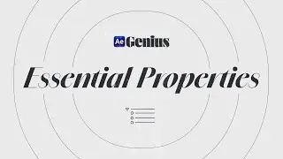 AE Genius \\\ Essential Properties