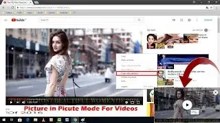 How to Enable Picture in Picture Mode for Videos in Google Chrome 2018