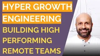 Shopify on Building & Scaling Engineering Teams in Fast Growth Remote Culture - Farhan Thawar