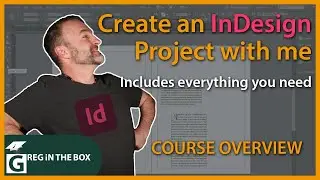 Adobe InDesign Course Overview - What You Will Learn