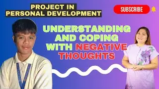 UNDERSTANDING AND COPING WITH NEGATIVE THOUGHTS #negativethoughts