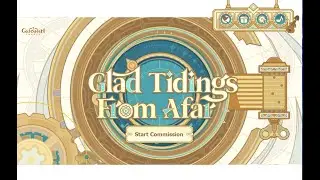 40 Primo | Glad Tiding From Afar | Mini Event | ver 4.1