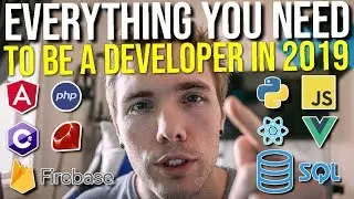 EVERYTHING YOU NEED TO KNOW TO BE A WEB DEVELOPER IN 2019 