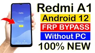 Redmi A1 (2022) Android 12 FRP BYPASS | 100% New Method (without pc)💥💥💥