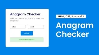 Anagram Checker | HTML, CSS & Javascript