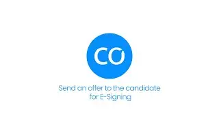 Offer Letters #4 - How to send an offer to the candidate for e-signing