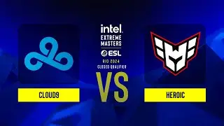 Cloud9 vs. Heroic - IEM Rio 2024 - Europe - CQ