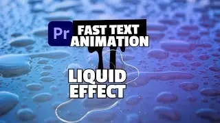 Create Liquid Text Animation in Premiere Pro (Easy Tutorial 2024)