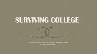 Surviving College (an instructional video)