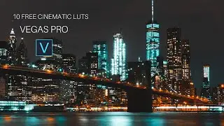 FREE 10 CINEMATIC LUTS  Vegas pro