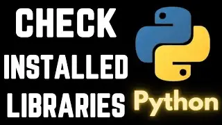 How to Check List of Python Packages Installed on the System