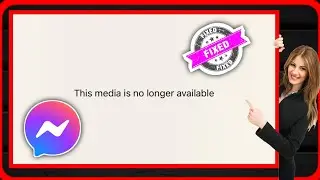 Fix this media is no longer available messenger (2023) | messenger media  no longer available