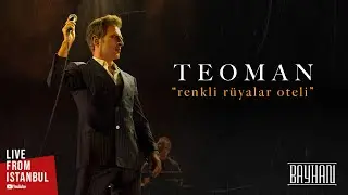 Teoman - Renkli Rüyalar Oteli (Live From İstanbul)