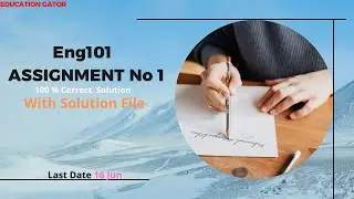 Eng101 Assignment solution 1 2022 |Spring 2022| Eng101 Assignment solution 1 2022 with Solution File