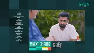 Grey  Episode 10 | Teaser  | Sabeena Farooq | Sami Khan |  Green TV Entertainment