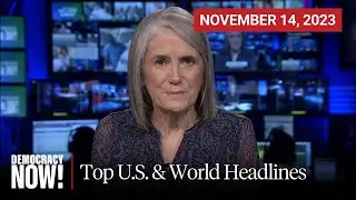 Top U.S. & World Headlines — November 14, 2023