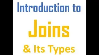 SQL Joins | Joins in SQL | What is Joins | Types of Joins | Snowflake Joins | Oracle Joins