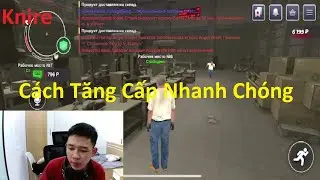 Knire | Cách Tăng Cấp Nhanh Chóng