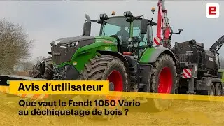 Un Fendt 1050 Vario valorise son moteur de 12,4 litres à la déchiqueteuse