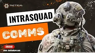 Intrasquad Communications: Setups + Dos and Don'ts