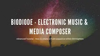 Omnisphere (How to create an advanced sequence)