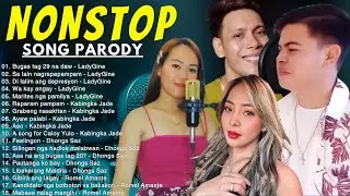 NONSTOP SONG PARODY | BY LADYGINE - KABINGKA JADE - DHONGS SAZ - ROMEL AMANTE
