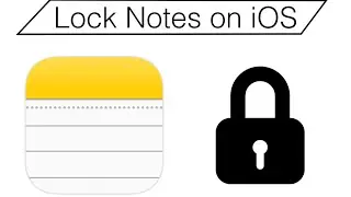 How to Lock your Notes with a Password on iOS 9.3 and Up (2021 Still Working)