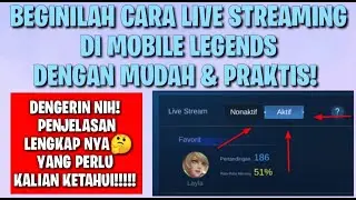 Cara Mengaktifkan fitur Live streaming di Mobile Legends Bang Bang ......