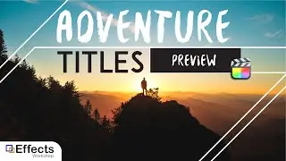 Adventure Titles for Final Cut Pro