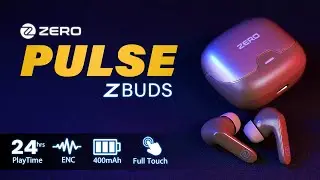 Introducing Revolutionary Earbuds Z-buds PULSE by Zero | Best ENC Earbuds