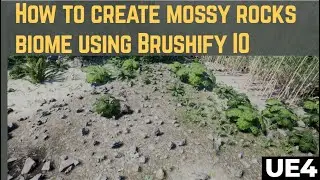 How to create mossy rocks biome using Brushify IO grass system in Unreal Engine