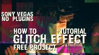 Glitch effect black screen template Free project  + tutorial Sony Vegas download overlay