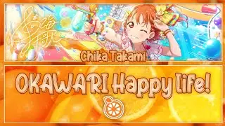 OKAWARI Happy life! - Chika Takami [FULL ENG/ROM LYRICS] | Love Live!