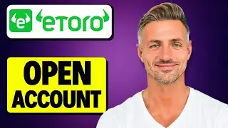 How To Create Etoro Account - 2024