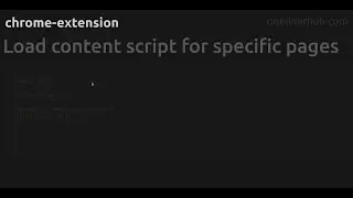 Load content script for specific pages 