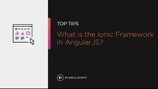 What is the ionic framework? | Pluralsight