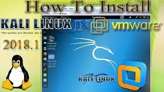 How To Install Kali Linux 2018.1 In VMWare WorkStation In Windows 10 - Flawless Programming