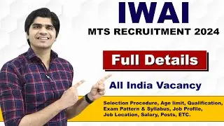 IWAI MTS Recruitment 2024 | Group 'C' Post | Apply Online