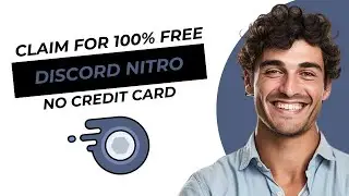 How to Claim Free Nitro in Discord Without Credit Card 2025 Updated
