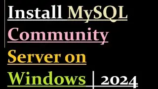 How to install MySQL Community Server 8.3.0 on Windows