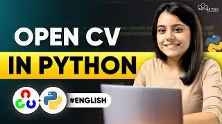 What is OpenCV in Python? | Complete Tutorial for Beginners (In English)