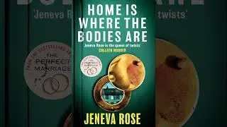 Jeneva Rose - Home is Where the Bodies Are | Audiobook Mystery, Thriller & Suspense