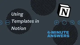 Using Templates in Notion | Notion Tutorial