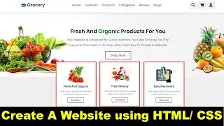 How to create a website using HTML and CSS | Create a Responsive Website Using HTML,CSS & JavaScript