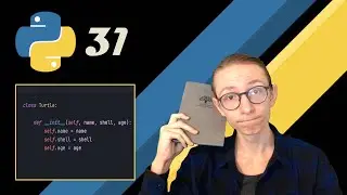 Python Basics - Classes & Objects: #31