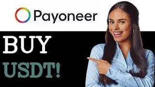 How To Buy Usdt Tether With Payoneer (2025)