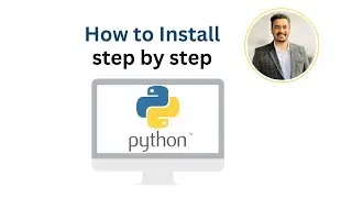 Install Python in step by step manner | Beginners