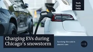 Chilling Truth Revealed: How Electric Vehicles Weather the Chicago Winter Storm! ❄️